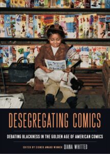 Desegregating Comics Cover